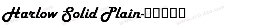 Harlow Solid Plain字体转换
